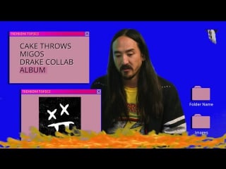 Steve aoki on migos, lil uzi vert, and cake throws trending topics