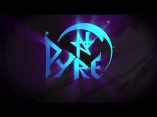 Pyre launch trailer