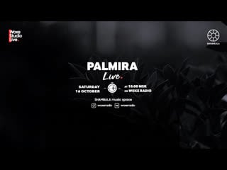 16/10 palmira live on woxe