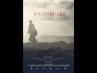 Парсифаль (2021) parsifal