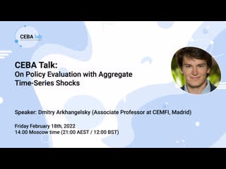 Ceba talk on policy evaluation with aggregate time series shocks