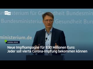 Neue impfkampagne für 830 millionen euro jeder soll vierte corona impfung bekommen können