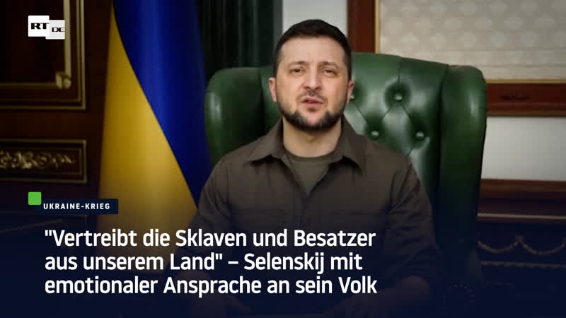 “vertreibt die sklaven und besatzer aus unserem land“ – selenskij mit emotionaler ansprache an sein volk