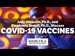 Covid 19 vaccines interview with judy mikovits, ph d, and stephanie seneff, ph d, ( may 27, 2021 )