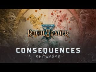 Consequences showcase (демонстрация последствий) | warhammer 40,000 rogue trader (2k, русские субтитры)