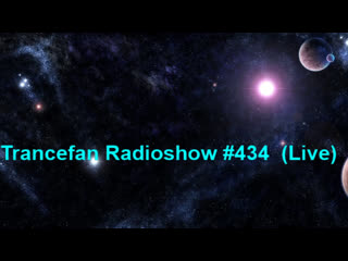 Airdigital trancefan radioshow #434 (live)