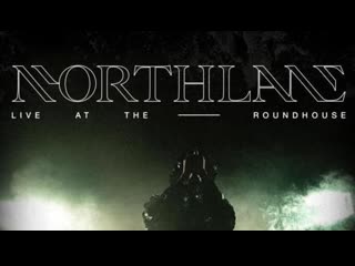 Northlane live at the roundhouse (2020)