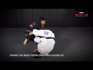 Bjj 3 essential back takes from the de la riva guard evolve university