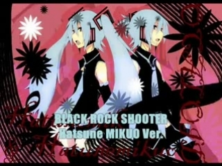 Hatsune mikuo black rock shooter