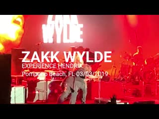 Zakk wylde experience hendrix (pompano beach, fl 03 ⁄03 ⁄2019)