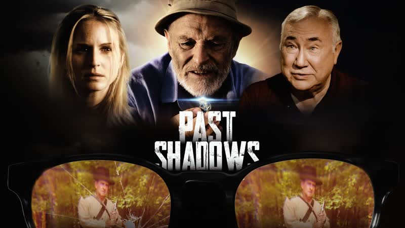 Тени прошлого (2021) past shadows