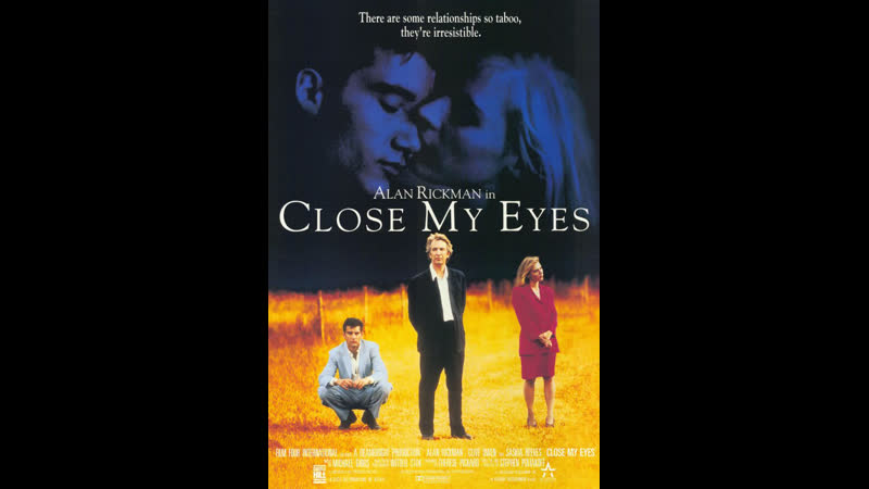 Закрой мои глаза close my eyes (1991) великобритание