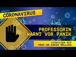 Coronavirus professorin warnt vor panik – interview mit prof dr karin mölling