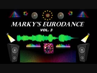 Markys eurodance vol 3 snap, falone, lil suzy, 2 brothers, u96, scooter, radiorama more