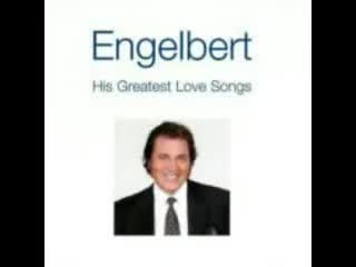 Engelbert humperdinck too beautiful to last