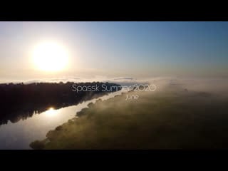 Spassk summer (june, 2020)