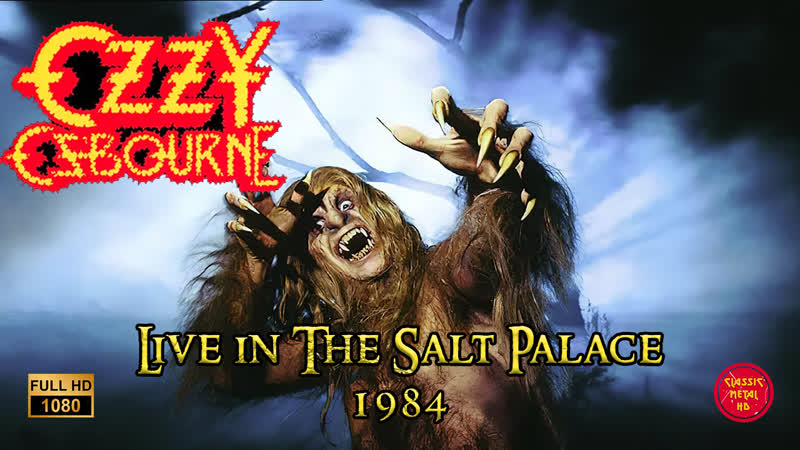 Ozzy osbourne live in the salt palace (1984) hd