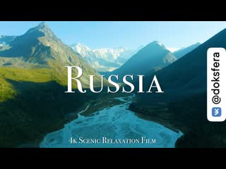 Russia 4k россия 4k живописный расслабляющий фильм с успокаивающей музыкой