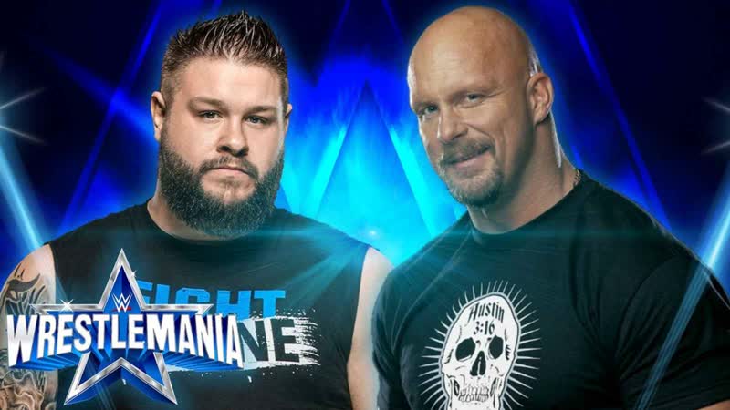 Stone cold steve austin vs kevin owens wrestlemania 38