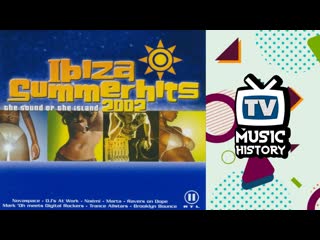 Mhtv ibiza summer hits 2002