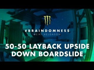 #braindomness ep8 50 50 to upside down boardslide