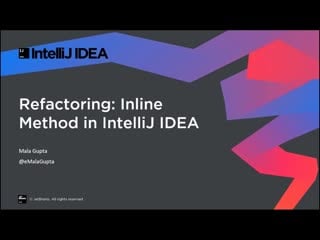 Inline method refactoring in intellij idea