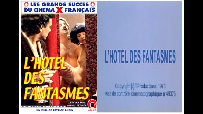 Lhotel des fantasmes отель фантазий [1978]