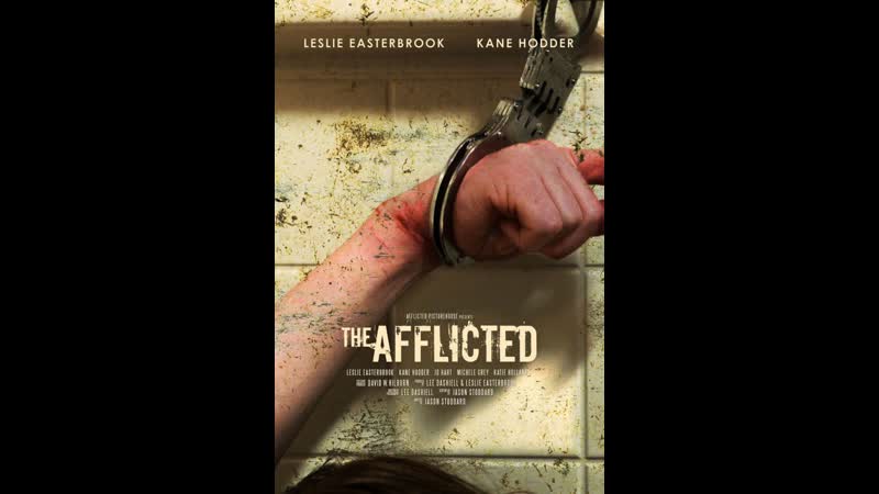 Одержимые the afflicted (2011)