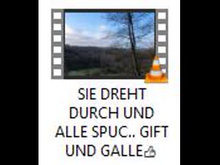 Sie dreht durch und alle spuc gift und galle