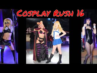 Ririchiyo shirakiin, millianna, stripperella & more at cosplay rush 16