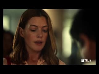 The last thing he wanted official trailer anne hathaway ben affleck new movie netflix