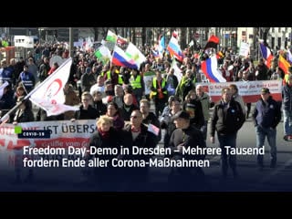 Freedom day demo in dresden – mehrere tausend fordern ende aller corona massnahmen