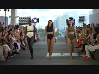 Acacia resort collection runway show @ miami swim paraiso fashion week