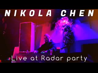 Nikola chen live at radar moscow party 14/11/2020 kultura bar
