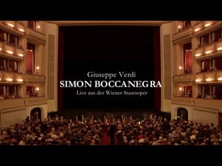 Verdi simon boccanegra hampson rebeka meli pidò wiener staatsoper live hd