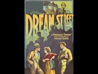 Dream street (1921, d w griffith)