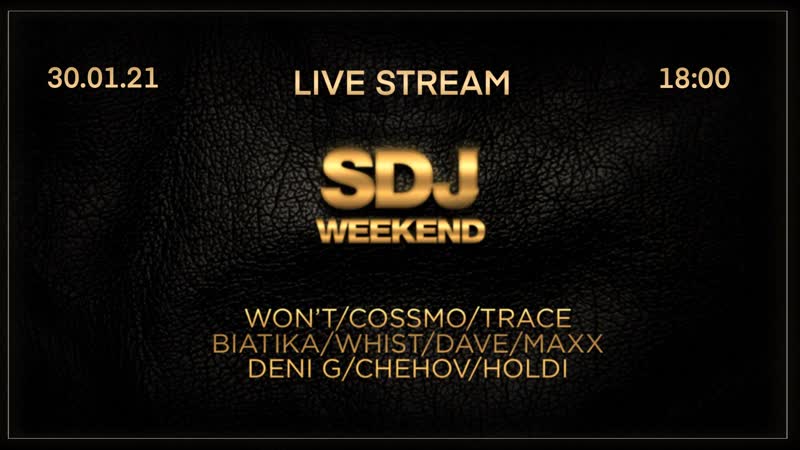 Sdj weekend / live stream part 1 2021