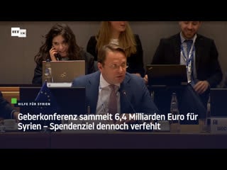 Geberkonferenz sammelt 6,4 milliarden euro für syrien – spendenziel dennoch verfehlt