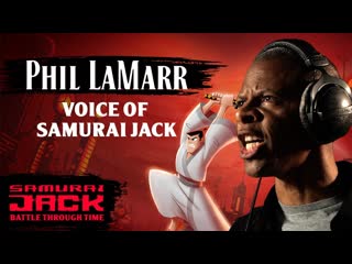 Behind the scenes with phil lamarr ¦ samurai jack battle through time ¦ adult swim games