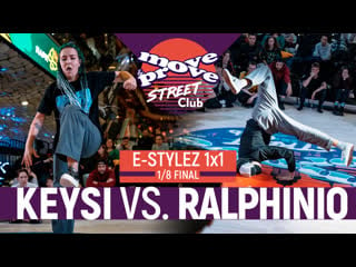 Keysi vs ralphinio | e stylez 1x1 @ m&p street club 2019