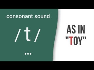 Consonant sound / t / as in "toy" – american english pronunciation