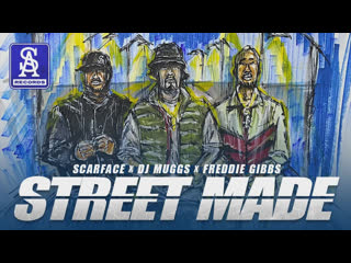 Dj muggs x scarface and freddie gibbs street made