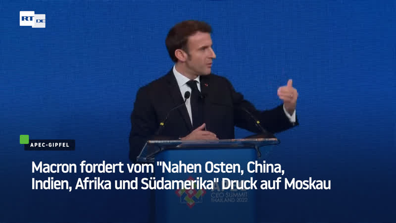 Macron fordert vom "nahen osten, china, indien, afrika und südamerika" druck auf moskau