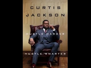 Curtis jackson hustle harder, hustle smarter (english edition) (2020)