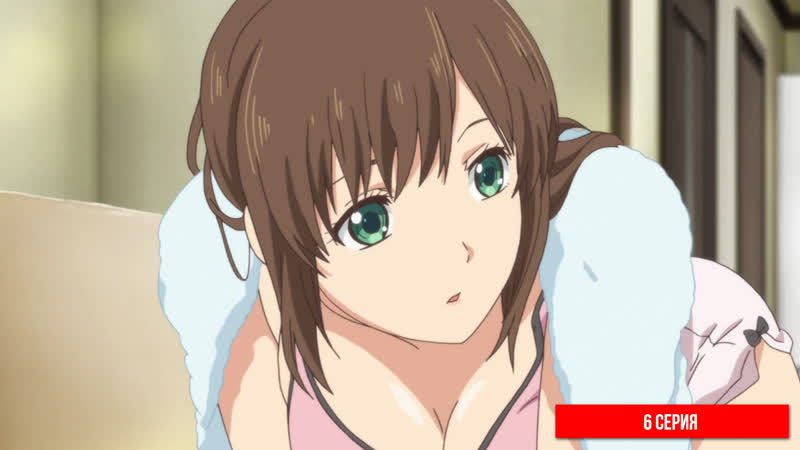 [anidub] [06] домашняя девушка / домекано / domestic na kanojo (sergei vasya, mirona)