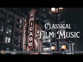 Classical and orchestral film music