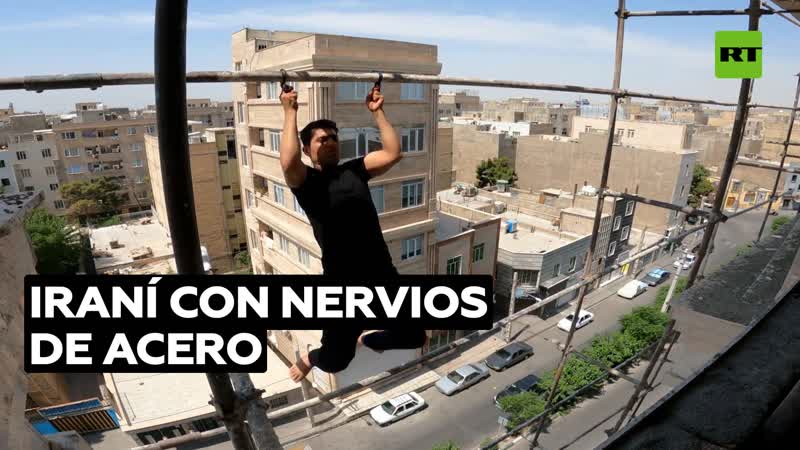 Constructor iraní se ejercita haciendo 'dominadas peligrosas'