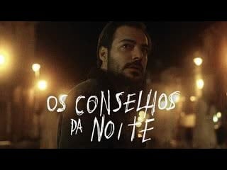 Советы ночи (2020) os conselhos da noite (the stone and the plot) (night's advices)