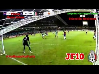 Atajadas de memo ochoa con la selección mexicana 2017 best saves 2017 hd