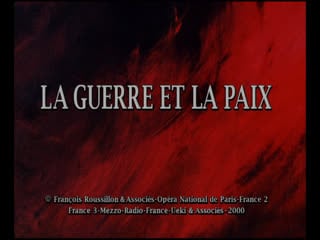 Prokofiev /война и мир / war and peace / la guerre et la paix opera national de paris 2000 part 1 hd